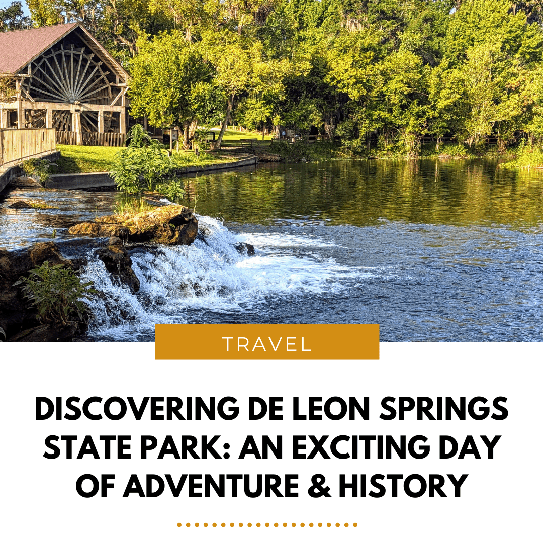 Discovering De Leon Springs State Park